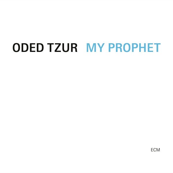 Oded Tzur - My Prophet Discount