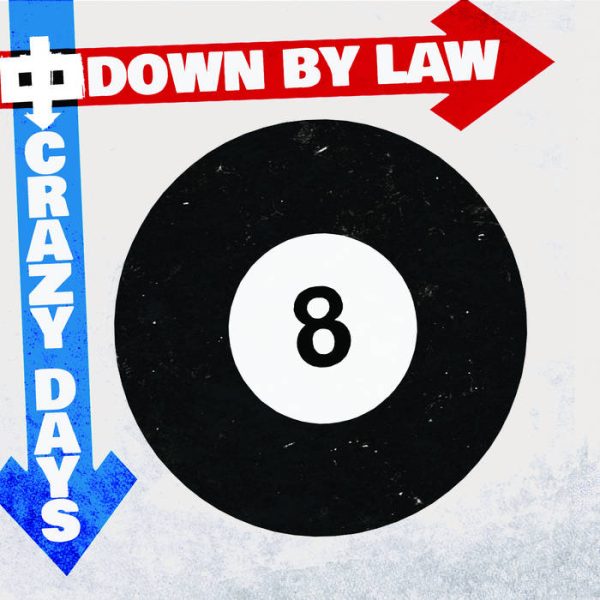 Down By Law - Crazy Days (Red) Hot on Sale