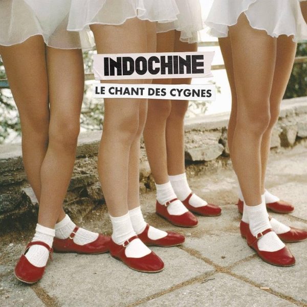 Indochine - Le Chant Des Cygnes Online