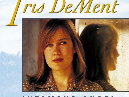 Iris DeMent - Infamous Angel (Coloured) Online