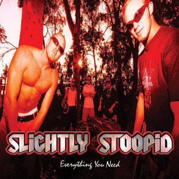 Slightly Stoopid - Everything You Need (Orange) Discount