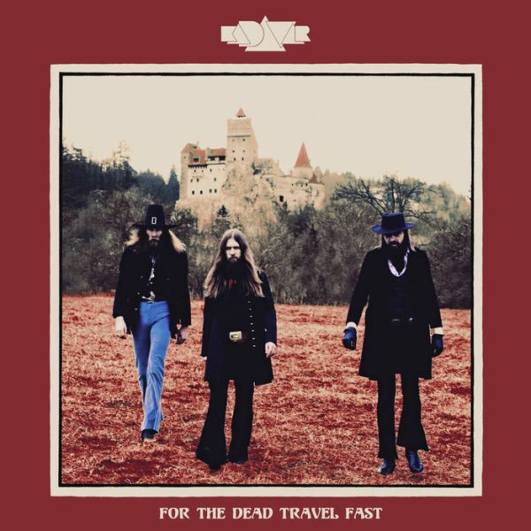 Kadavar - For The Dead Travel Fast Online Sale