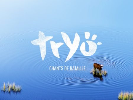 Tryo - Chants De Bataille Online