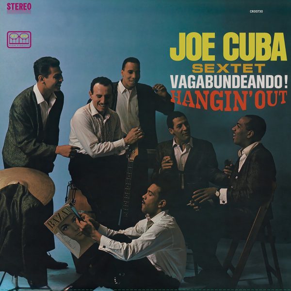 Joe Cuba - Vagabundeando! Hangin  Out Online now