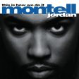 Montell Jordan - This Is How We Do It (2LP) Cheap