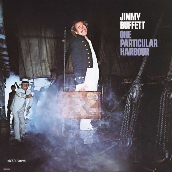 Jimmy Buffett - One Particular Habour Hot on Sale