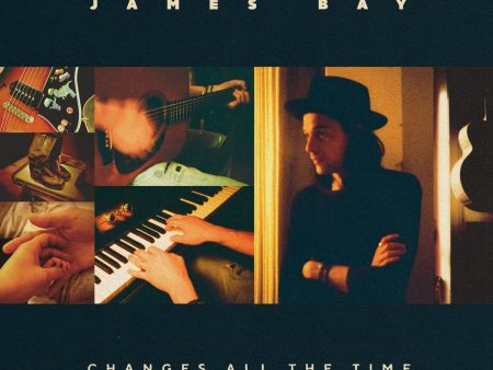 James Bay - Changes All The Time on Sale