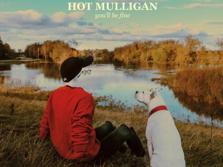 Hot Mulligan - You ll Be Fine (Coloured) Discount