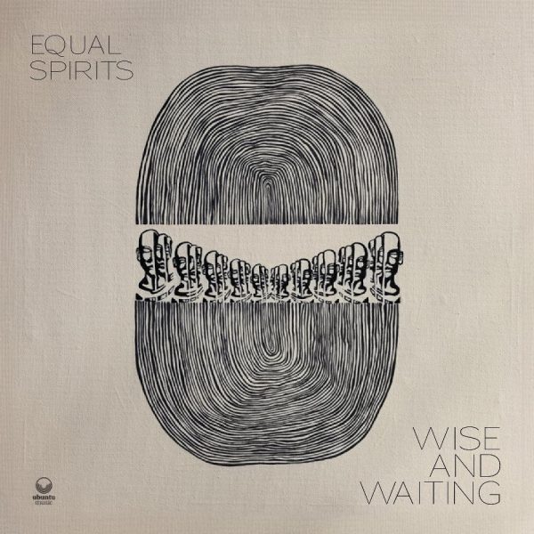 Equal Spirits - Wise And Waiting (2LP) For Discount