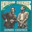 Hermanos Gutierrez - Sonido Cosmico Fashion