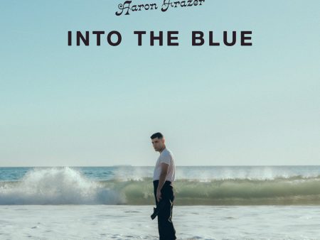 Aaron Frazer - Into The Blue (Coloured) Discount