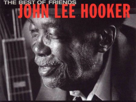 John Lee Hooker - The Best Of Friends (2LP) Sale