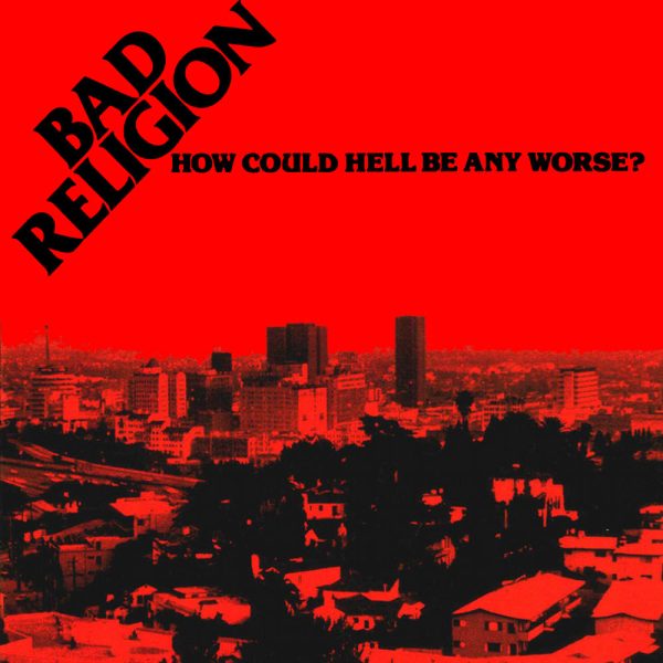 Bad Religion - How Could Hell Be Any Worse (CD) on Sale