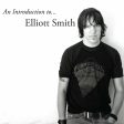 Elliott Smith - An Introduction to Elliott Smith (Silver) Online now