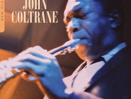 John Coltrane - Now Playing (Blue) For Cheap