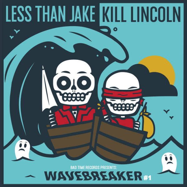 Less Than Jake   Kill Lincoln - Wavebreaker #1 Online Hot Sale