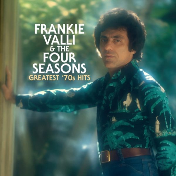 Frankie Valli & The Four Seasons - Greatest 70 s Hits (Coloured) For Discount