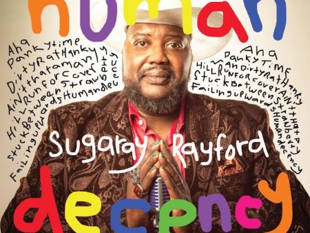 Sugaray Rayford - Human Decency Supply