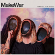 MakeWar - Paradoxical Theory Of Change Hot on Sale