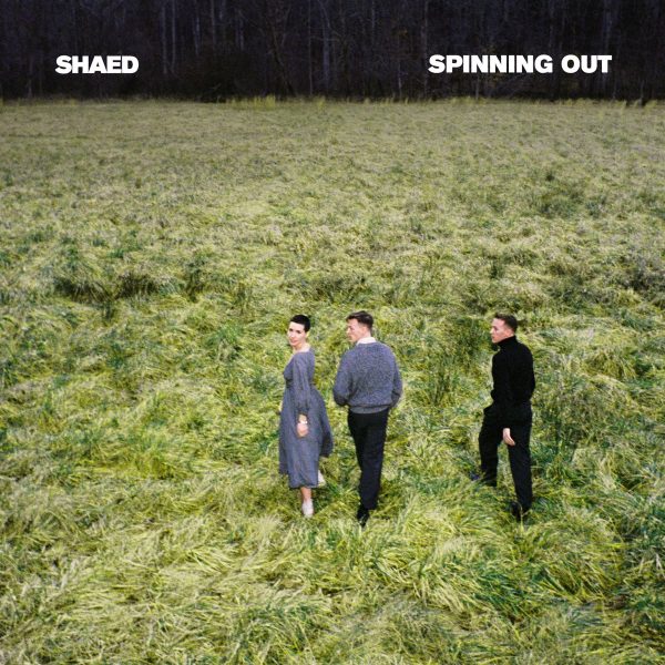 Shaed - Spinning Out For Cheap