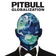 Pitbull - Globalization (Coloured) For Sale